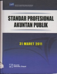 Image of STANDAR PROFESIONAL AKUNTAN PUBLIK 31 MARET 2011