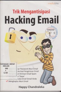 Image of TRIK MENGANTISIPASI HACKING EMAIL