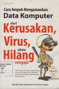 Image of CARA AMPUH MENGAMANKAN DATA KOMPUTER DARI KERUSAKAN, VIRUS, ATAU HILANG TANPA SEGAJA