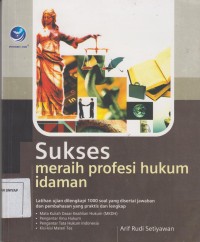 Image of SUKSES MERAIH PROFESI HUKUM IDAMAN