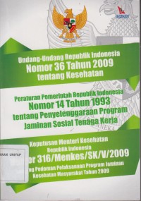 Image of UNDANG-UNDANG REPUBLIK INDONESIA NOMOR 36 TAHUN 2009 TENTANG KESEHATAN