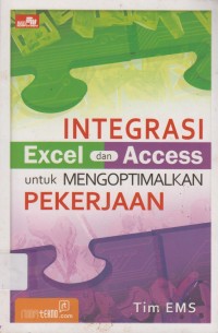 INTEGRASI Excel dan Access untuk MENGOPTIMALKAN PEKERJAAN