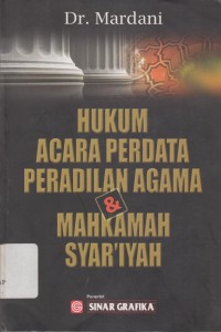 Image of HUKUM ACARA PERDATA PERADILAN AGAMA & MAHKAMAH SYAR'IYAH