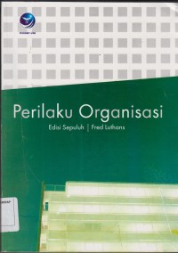 Image of Perilaku Organisasi Edisi 10