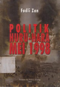 Image of Politik Huru- Hara Mei 1998