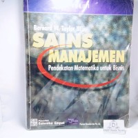 Image of SAINS MANAJEMEN PENDEKATAN MATEMATIKA UNTUK BISNIS BUKU 1