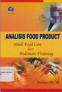 Image of Analisis food product : Study food cost dan pedoman training