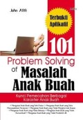 101 Problem Solving of Masalah Anak Buah