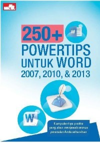 Image of 250+ POWERTIPS UNTUK WORD 2007, 2010, & 2013