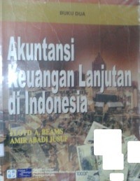 Image of AKUNTANSI KEUANGAN LANJUTAN DI INDONESIA