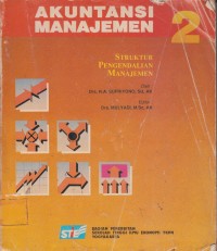 Image of AKUNTANSI MANAJEMEN STRUKTUR PENGENDALIAN MANAJEMEN 2