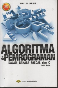 Image of ALGORITMA & PEMPROGRAMAN Dalam Bahasa Pascal dan C