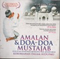 AMALAN DAN DOA-DOA MUSTAJAB
