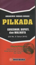 AMANDEMEN UNDANG UNDANG PILKADA