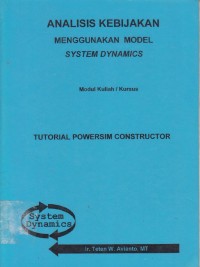 Image of ANALISIS KEBIJAKAN MENGGUNAKAN MODEL SYSTEM DYNAMICS