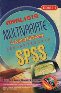 Image of ANALISIS MULTIVARIATE LANJUTAN DENGAN PROGRAM SPSS
