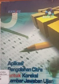 Image of Aplikasi Pengelolahan Citra Untuk Koreksi Lembar Jawaban Ujian