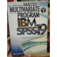 Image of Aplikasi Analisis Multivariate dengan Program IBM SPSS 19