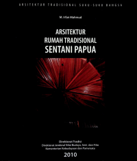 Image of Arsitektur Rumah Tradisional Sentani Papua