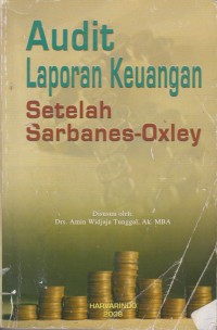 Audit Laporan Keuangan; Setelah Sarbanes-Oxley