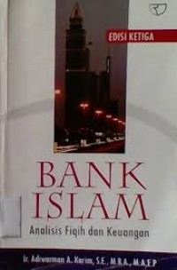 Bank Islam: analisis fiqih dan keuangan