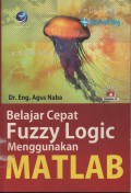 BELAJAR CEPAT FUZZY LOGIC MENGGUNAKAN MATLAB