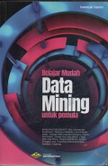 belajar mudah data mining untuk pemula