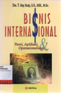Bisnis Internasional : Teori, Aplikasi, Operasionalisasi
