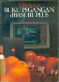 Image of BUKU PEGANGAN DBASE III PLUS