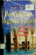 Buku Teks PENDIDIKAN AGAMA ISLAM Pada Perguruan Tinggi Umum