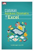 Ciptakan Aplikasi Otomatis di Excel