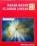 Dasar-Dasar Aljabar Linear ; Edisi 7 Jilid 1