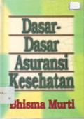 Dasar-Dasar Asuransi Kesehatan