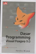 DASAR PROGRAMMING VISUAL FOXPRO 9.0