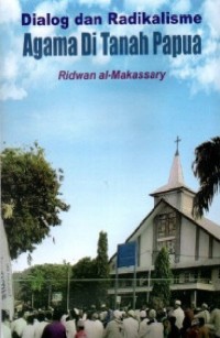Image of DIALOG DAN RADIKALISME AGAMA DI TANAH PAPUA