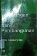 Ekologi Lingkungan Hidup dan Pembangunan