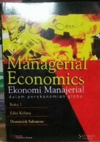 Image of EKONOMI MANAJERIAL DALAM PEREKONOMIAN GLOBAL