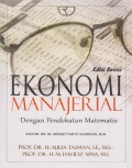 EKONOMI MANAJERIAL;:DENGAN PENDEKATAN MATEMATIS