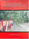 Ekonomi politik migrasi penduduk di Papua