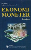 EKONOMI MONETER : seri sinopsis penganter ilmu ekonomi no 5