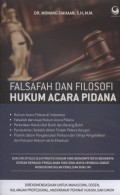 FALSAFA DAN  FILOSOFI HUKUM ACARA PIDANA