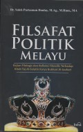 FILSAFAT POLITIK MELAYU