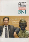 Gatot M. Suwondo menggerakan transformasi BNI