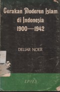 GERAKAN MODEREN ISLAM DI INDONESIA 1900-1942