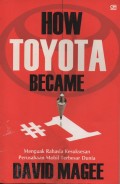 HOW TOYOTA BECAME