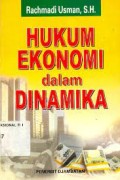HUKUM EKONOMI dalam DINAMIKA