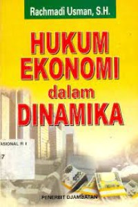 Image of HUKUM EKONOMI dalam DINAMIKA