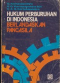 HUKUM PERBURUHAN DI INDONESIA BERLANDASKAN PANCASILA