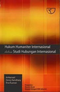 Image of Hukum Humaniter Internasional Dalam Studi Hubungan Internasional