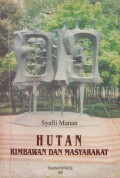 HUTAN RIMBAWAN DAN MASYARAKAT